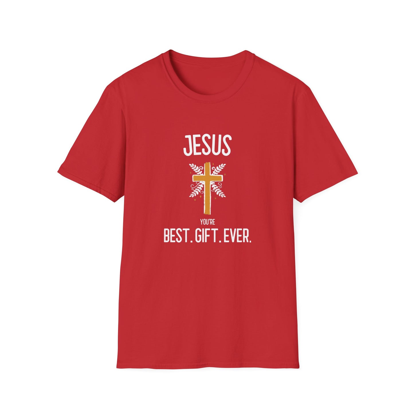T-Shirt - Best Gift Ever