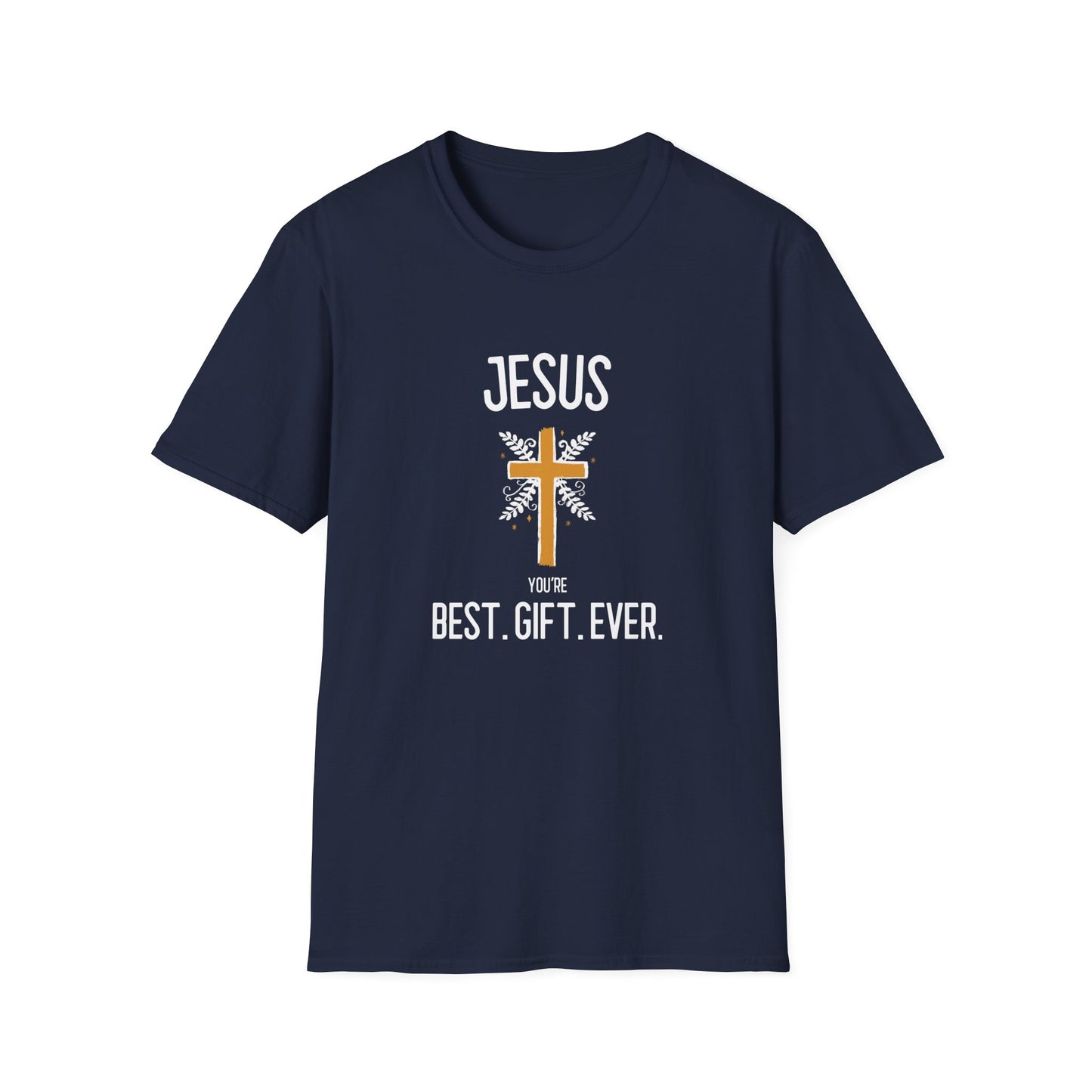 T-Shirt - Best Gift Ever