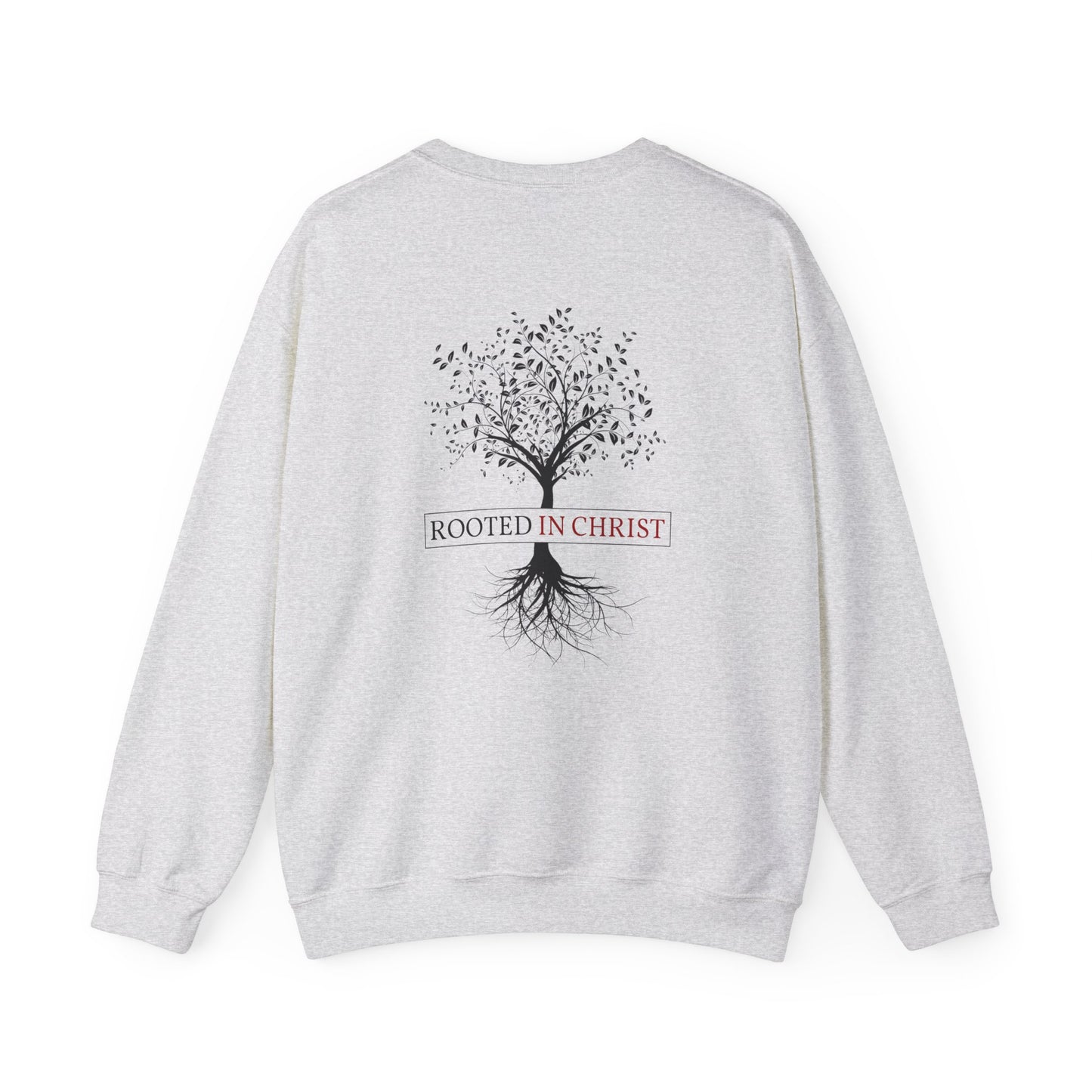 Crewneck - Rooted in Christ