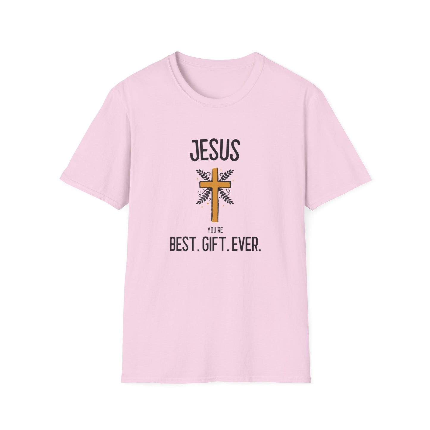 T-Shirt - Best Gift Ever