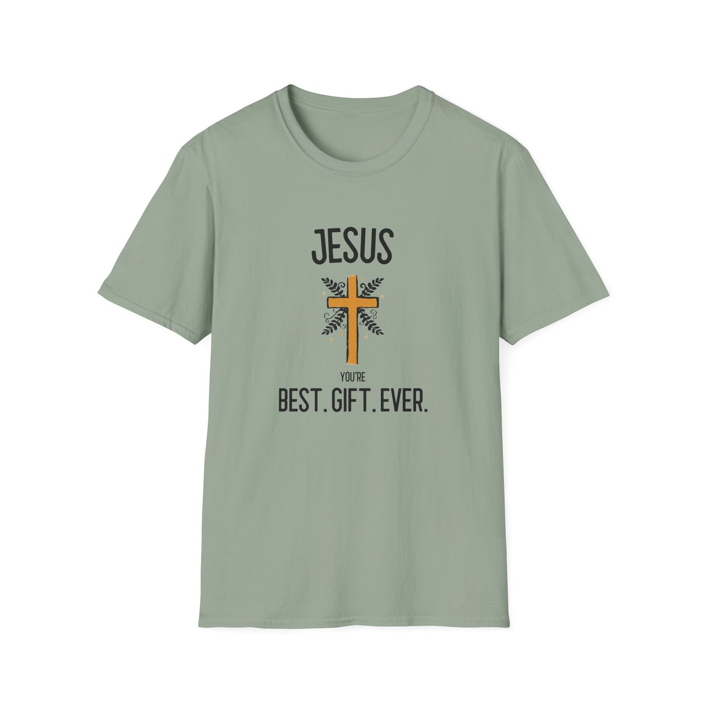 T-Shirt - Best Gift Ever