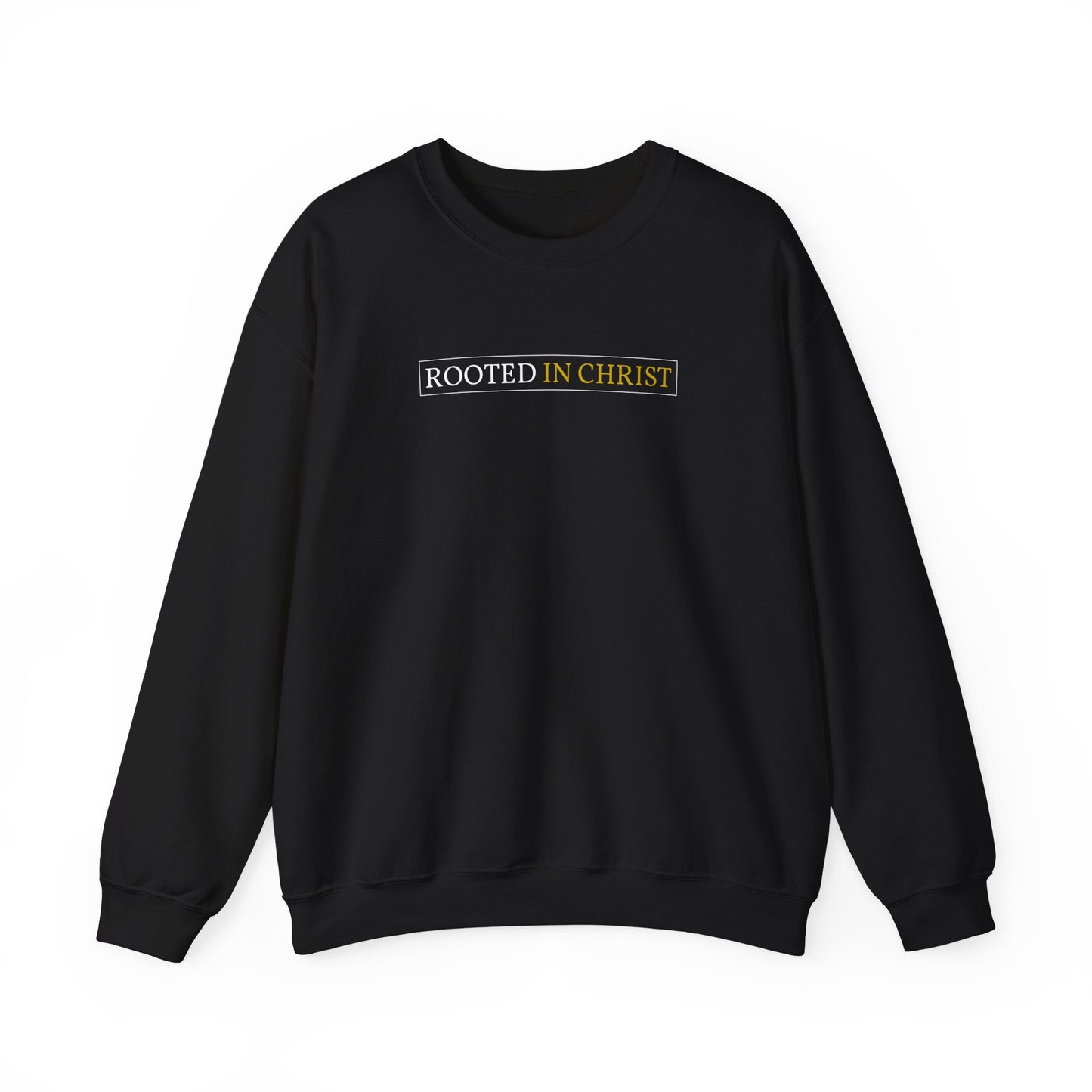 Crewneck - Rooted in Christ