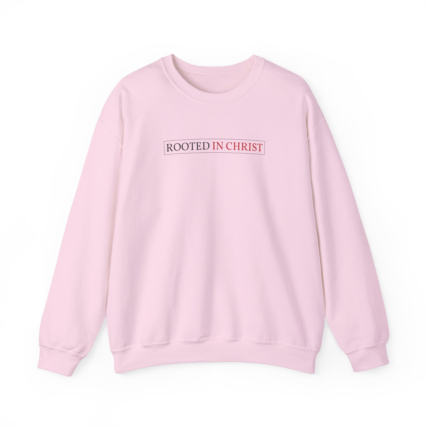 Crewneck - Rooted in Christ