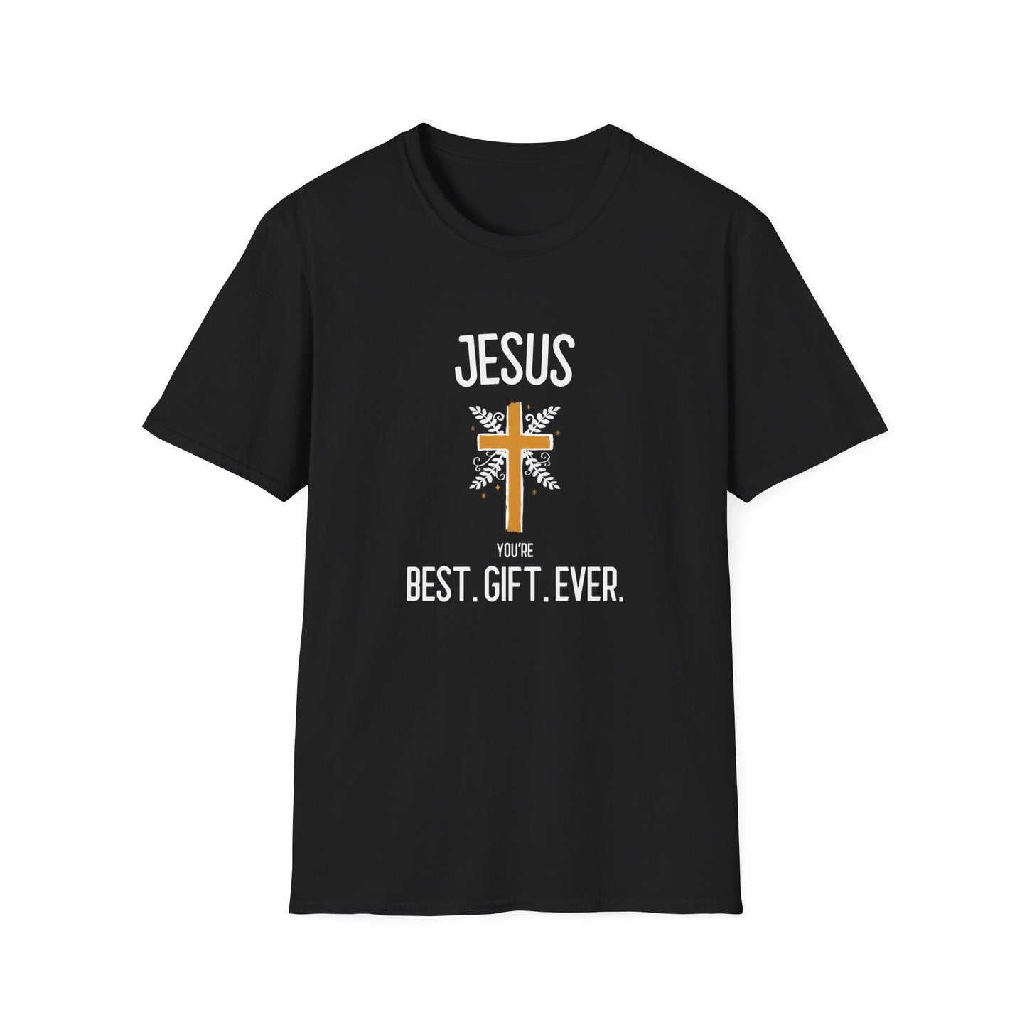 T-Shirt - Best Gift Ever