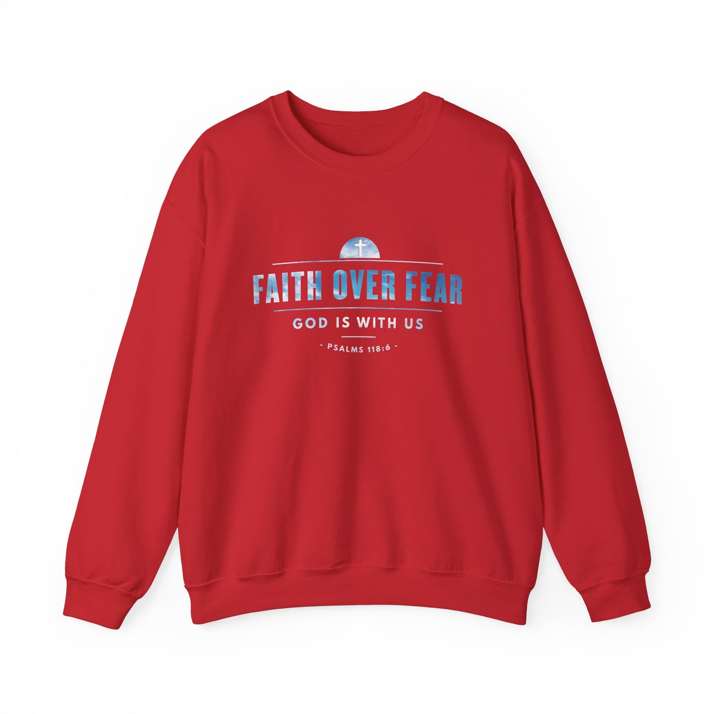 Crewneck - Faith Over Fear