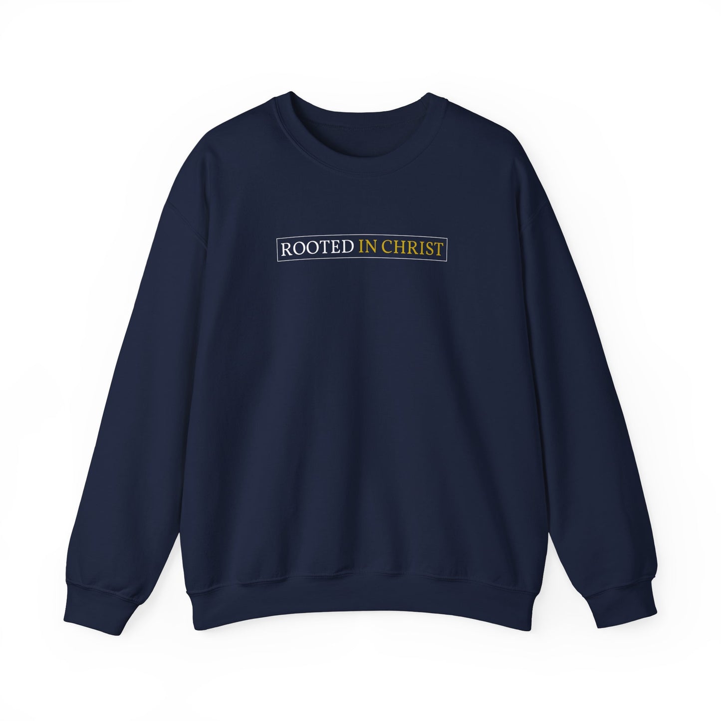Crewneck - Rooted in Christ