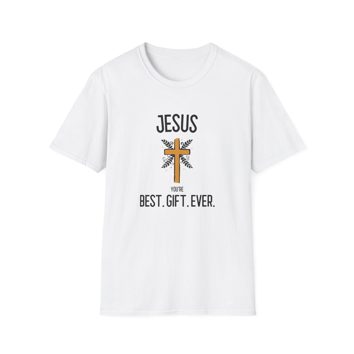 T-Shirt - Best Gift Ever